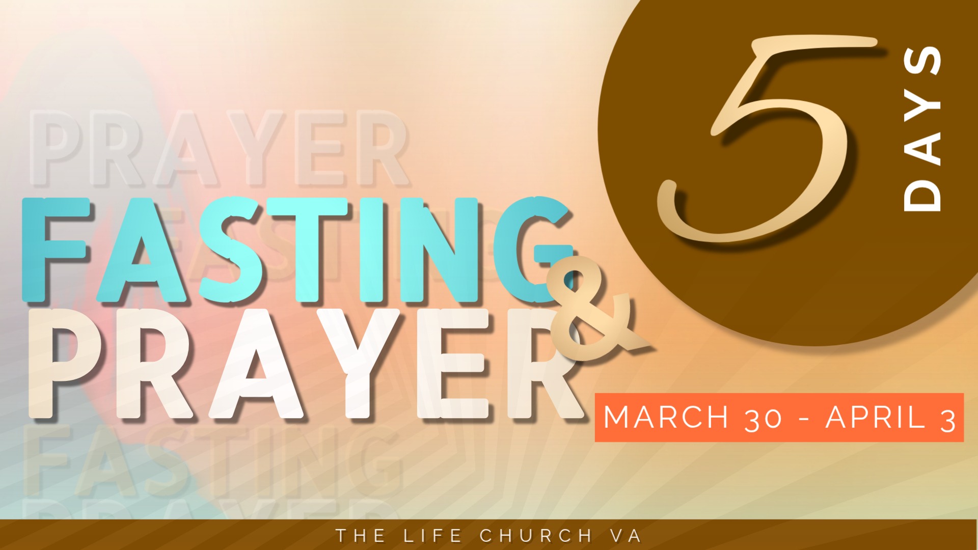 5 DAYS OF FASTING & PRAYER